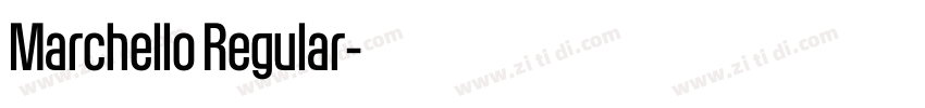 Marchello Regular字体转换 Marchello Regular字体转换